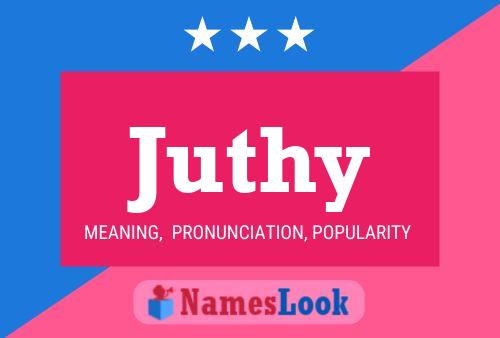 Juthy Name Poster