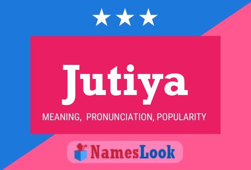 Jutiya Name Poster