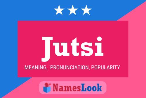 Jutsi Name Poster