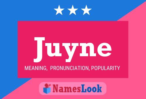 Juyne Name Poster