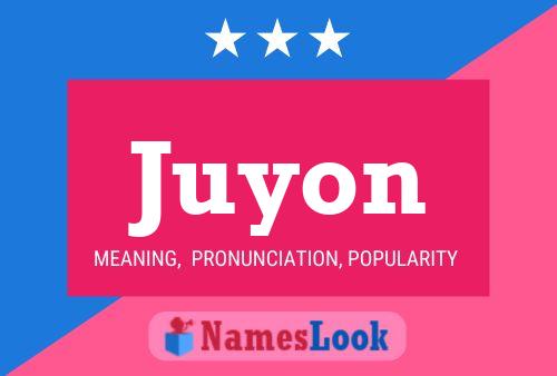 Juyon Name Poster