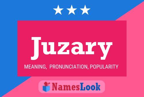 Juzary Name Poster