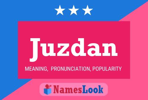 Juzdan Name Poster