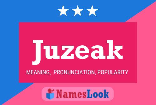 Juzeak Name Poster