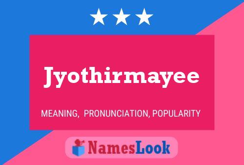 Jyothirmayee Name Poster