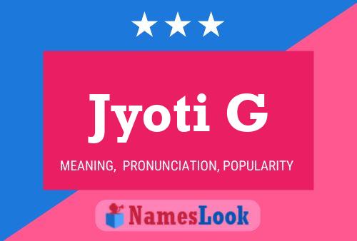 Jyoti G Name Poster