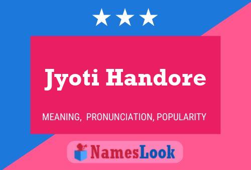 Jyoti Handore Name Poster