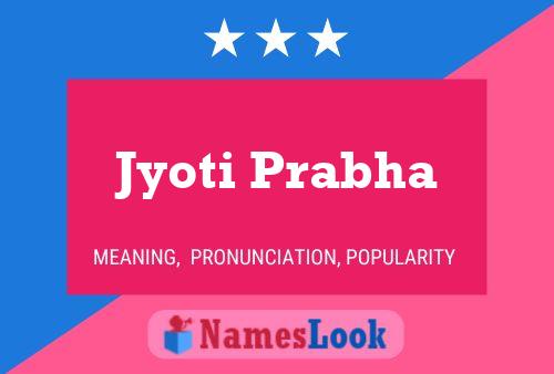 Jyoti Prabha Name Poster