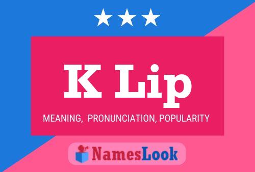 K Lip Name Poster