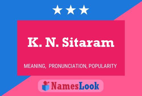 K. N. Sitaram Name Poster