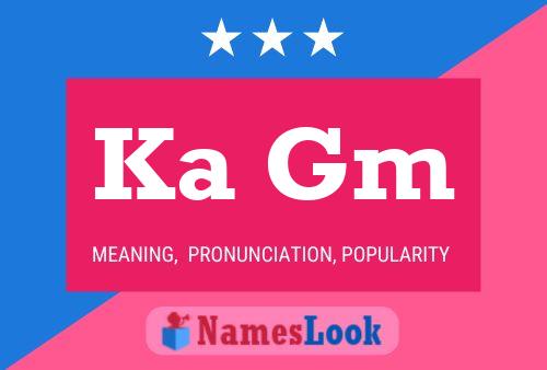 Ka Gm Name Poster