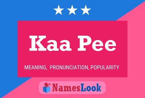 Kaa Pee Name Poster