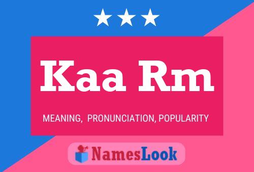 Kaa Rm Name Poster