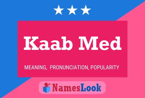 Kaab Med Name Poster