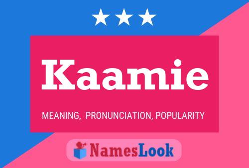 Kaamie Name Poster