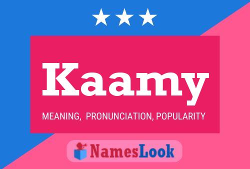 Kaamy Name Poster