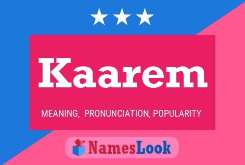 Kaarem Name Poster