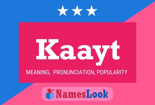 Kaayt Name Poster