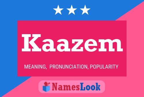 Kaazem Name Poster