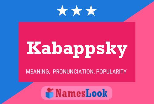 Kabappsky Name Poster