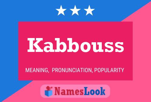 Kabbouss Name Poster