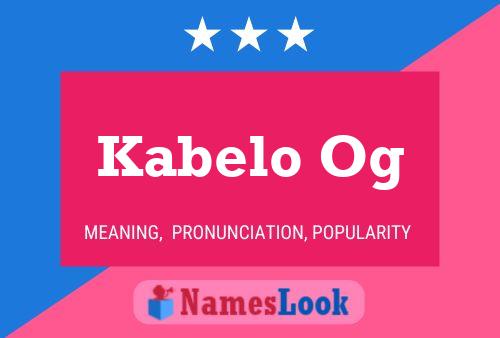 Kabelo Og Name Poster