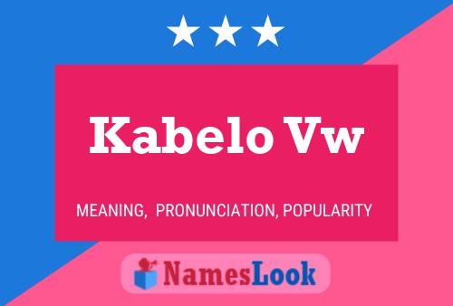 Kabelo Vw Name Poster