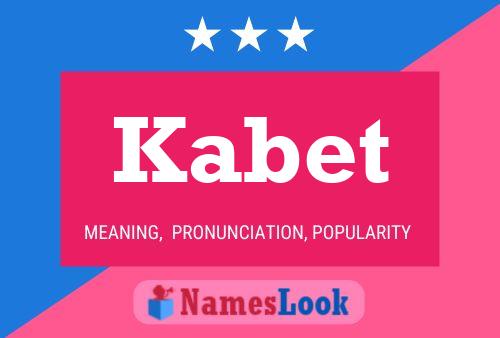 Kabet Name Poster