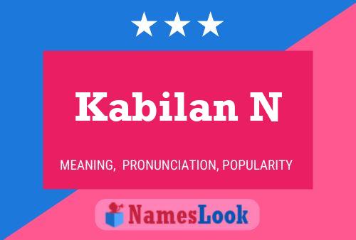 Kabilan N Name Poster