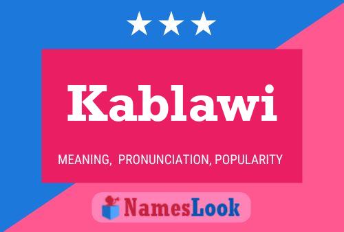 Kablawi Name Poster