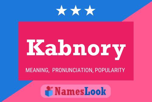 Kabnory Name Poster