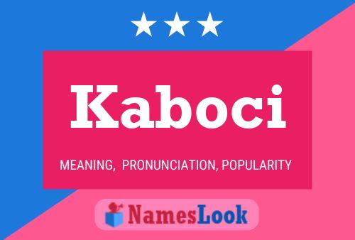 Kaboci Name Poster