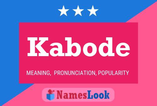 Kabode Name Poster