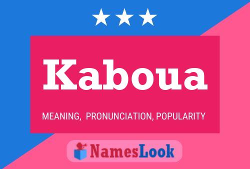 Kaboua Name Poster