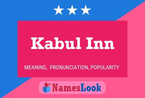 Kabul Inn Name Poster