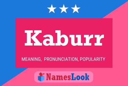 Kaburr Name Poster