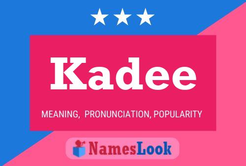 Kadee Name Poster