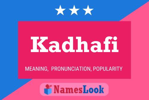 Kadhafi Name Poster