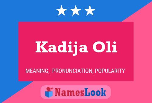 Kadija Oli Name Poster