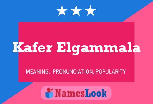 Kafer Elgammala Name Poster