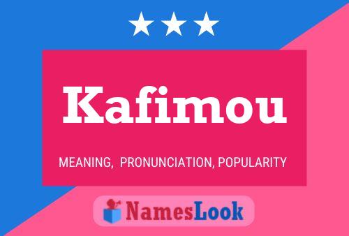 Kafimou Name Poster