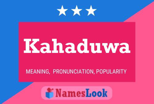 Kahaduwa Name Poster