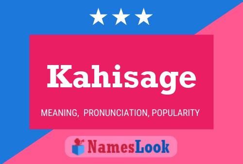 Kahisage Name Poster