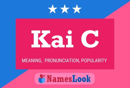 Kai C Name Poster