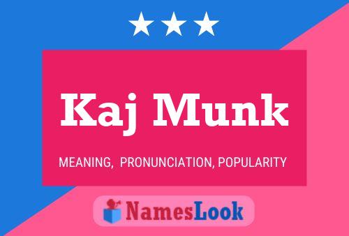 Kaj Munk Name Poster