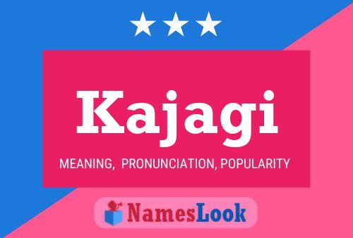 Kajagi Name Poster