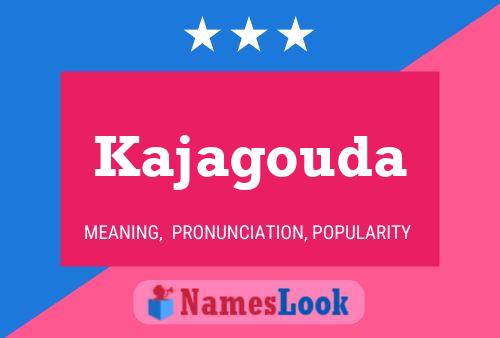 Kajagouda Name Poster