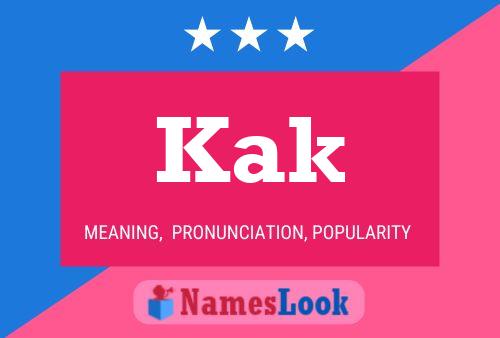 Kak Name Poster