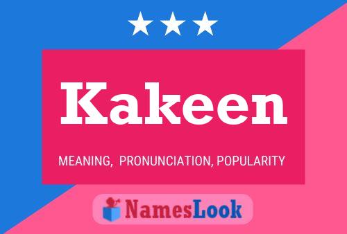 Kakeen Name Poster