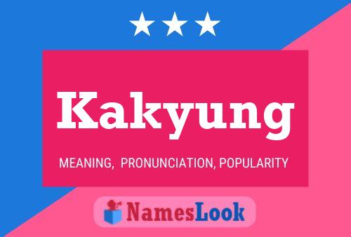 Kakyung Name Poster